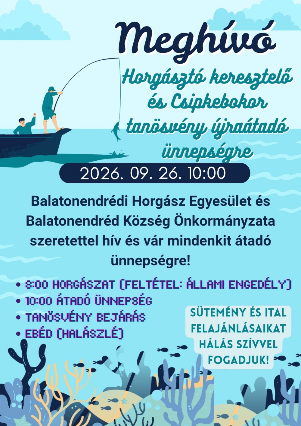 Horgásztó avató és Csipkebokor Tanösvény újraátadó ünnepség