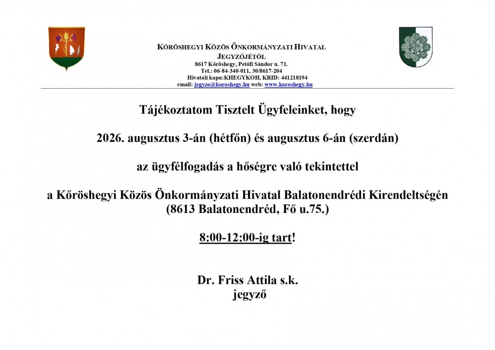 Tájékoztató rövidített ügyfélfogadásról